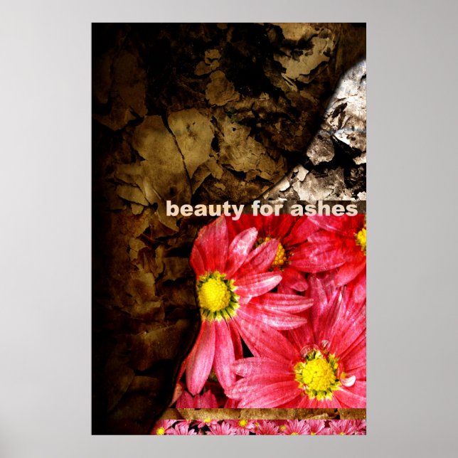 Beauty For Ashes Poster (Front)