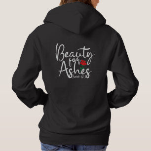 Beauty for Ashes Women's Hooded Sweatshirt