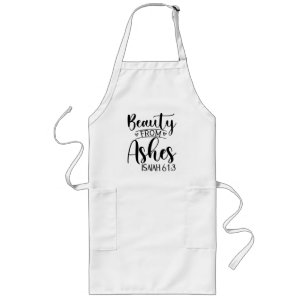 Beauty from Ashes Isaiah 61:3 Long Apron