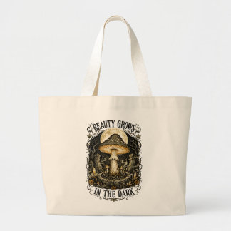 Beauty Grows in the Dark Vintage Mushroom Large Tote Bag