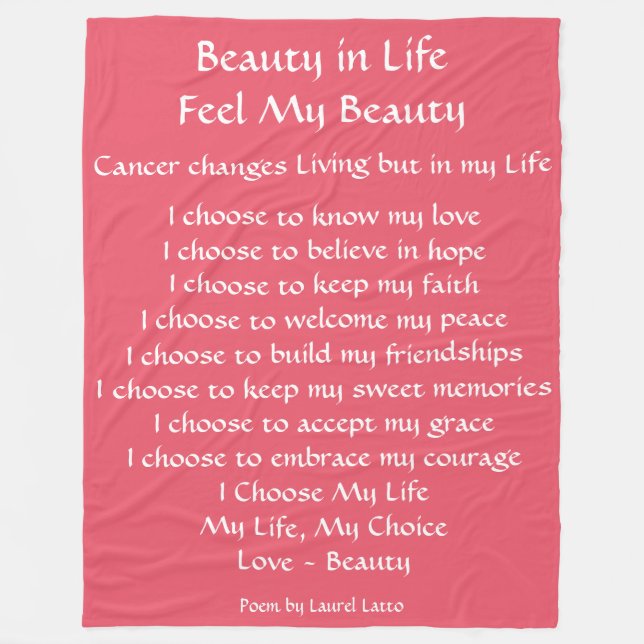 Beauty in Life Cancer Poem Fleece Chemo Blanket (Front)