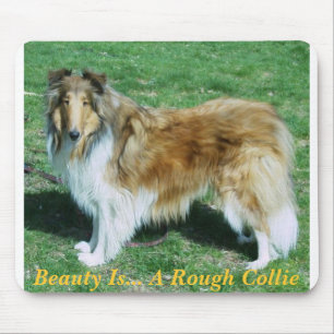 Beauty Is... A Rough Collie Mouse Mat