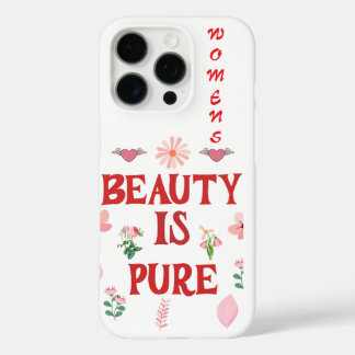 Beauty Is Pure iPhone Case