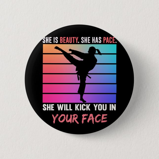 Beauty Karate Girl Kick You Taekwondo Jiu Jitsu 6 Cm Round Badge (Front)
