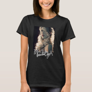 Beauty not easy to achieve without good makeup too T-Shirt