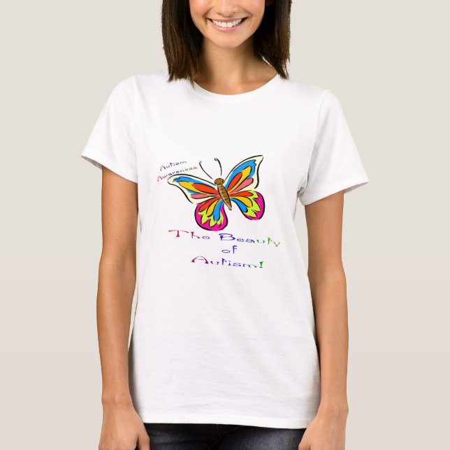 beauty of autism T-Shirt (Front)