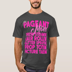 Beauty Pageant Shirt Gift Glitz Daughter Mum Poem
