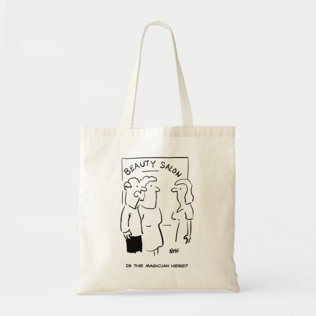 Beauty Salon - is the magician here? Tote Bag (Front)