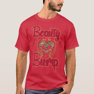 Beauty & The Bump Funny Mommy Pregnancy Parent Lov T-Shirt