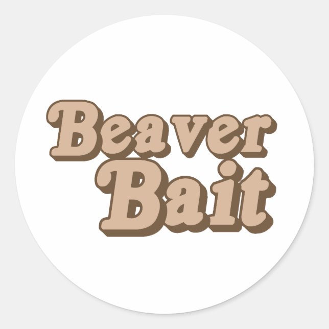 Beaver Bait Classic Round Sticker (Front)