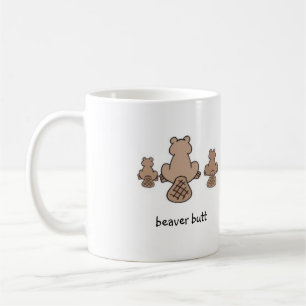 beaver butt coffee mug