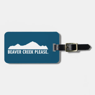 Beaver Creek Please Luggage Tag