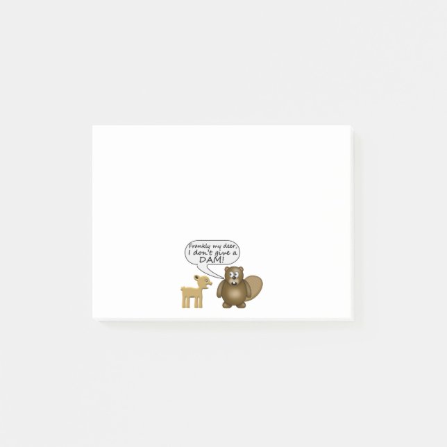 Beaver Don't Give A Dam Post-it Notes (Front)