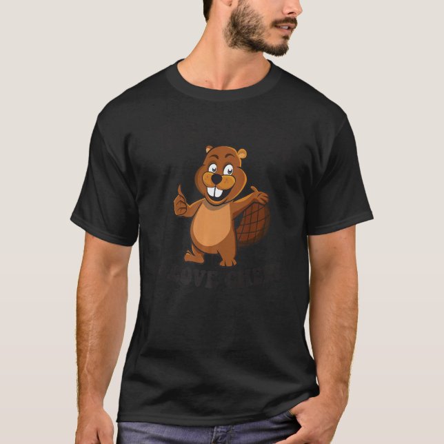 Beaver I Love Chew And Beaver Lumberjack Costume B T-Shirt (Front)