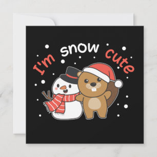 Beaver I'm Snow Cute Snowman Snow Pun Invitation