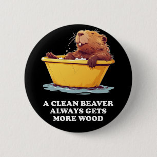 Beaver Lover Bath 6 Cm Round Badge
