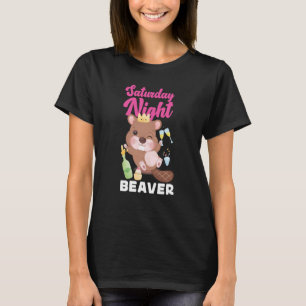Beaver Saturday Night Beaver 1 T-Shirt