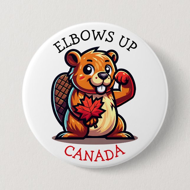 Beaver with a Maple Leaf and Elbows Up Canada 7.5 Cm Round Badge (Front)