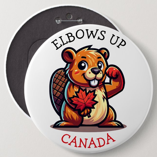 Beaver with a Maple Leaf and Elbows Up Canada Big 6 Cm Round Badge (Front & Back)
