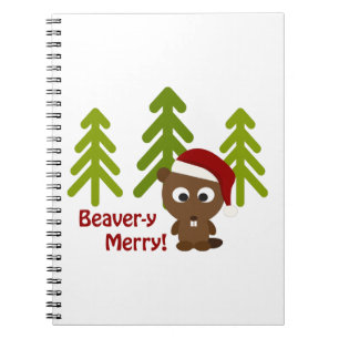 Beaver-y Merry! Cute Christmas Beaver Notebook
