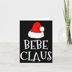 Bebe Claus Christmas Santa's Pajama Family Matchin Card