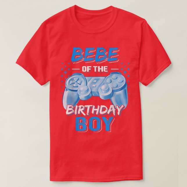 Bebe of the Birthday Boy Matching Video Game Birth T-Shirt (Design Front)