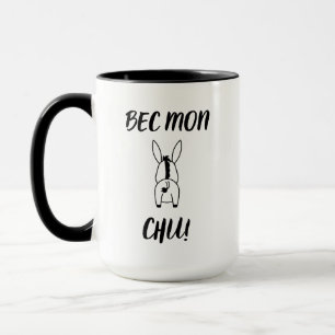 Bec Mon Chu! Cajun Humour Mug