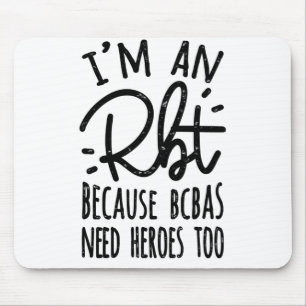 Because BCBAs Need Heroes Too Mouse Mat