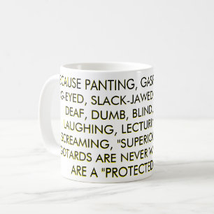 "BECAUSE!" COFFEE MUG