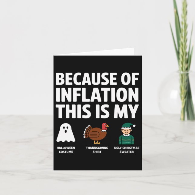Because Due To Inflation Halloween Thanksgiving Ch Card (Front)