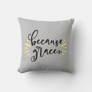 Because Grace Cushion