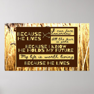 Because HE lives Poster
