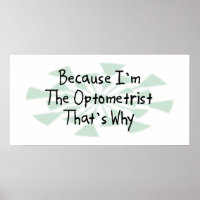 Because I'm the Optometrist
