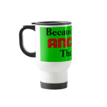 Because I'm theANCHOR, that's why