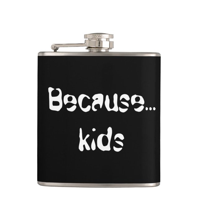 Because...kids flask (Front)