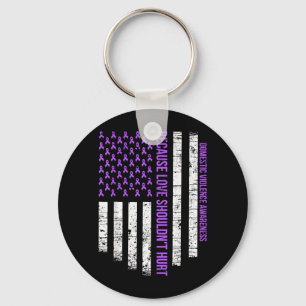 Because Love Shouldnt Hurt Flag Domestic Violence Key Ring