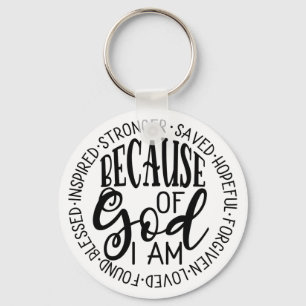 Because of God Keychain