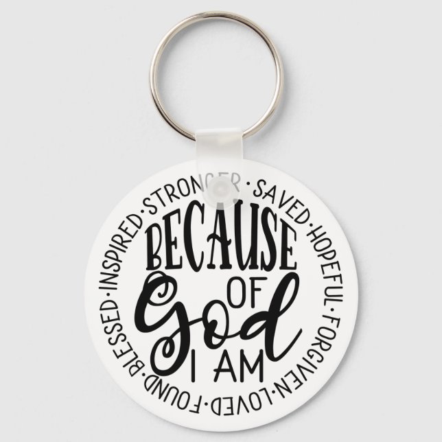 Because of God Keychain (Front)