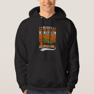 Because Praying Mantises Are Freaking Awesome Pray Hoodie
