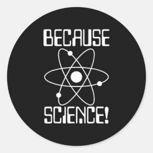 because science  biology chemistry physics teacher classic round sticker