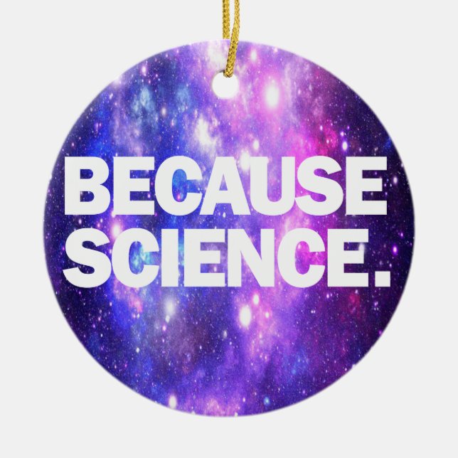 Because Science Ceramic Tree Decoration (Front)