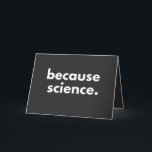 Because Science Holiday Card<br><div class="desc">Because Science</div>