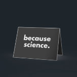 Because Science Holiday Card<br><div class="desc">Because Science</div>
