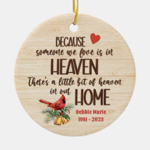 Because Someone we Love Ornament