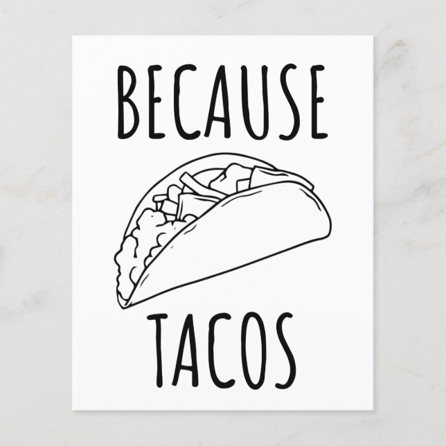 Because Tacos   Flyer (Front)