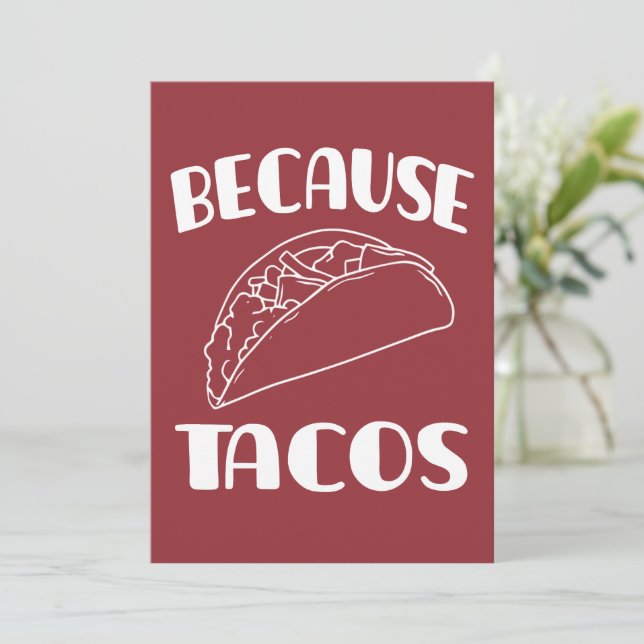 Because Tacos       Invitation (Standing Front)