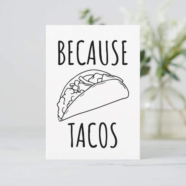 Because Tacos   Thank You Card (Standing Front)