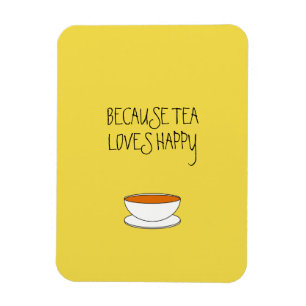 Because tea loves happy slogan, Japanese-style cup Magnet