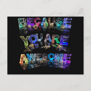 Because You Are Awesome Postcard