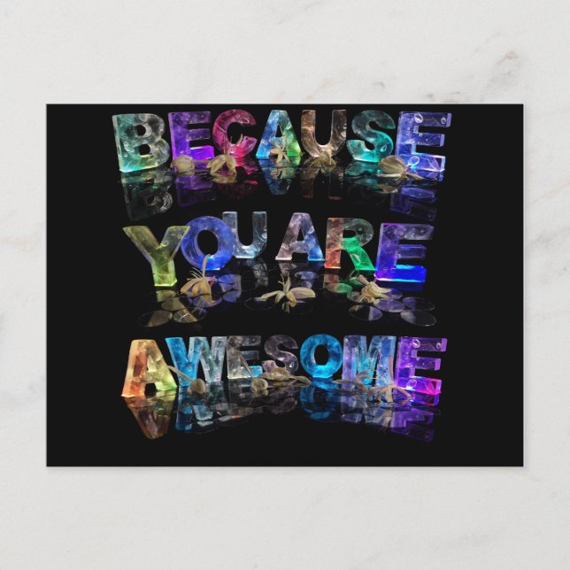 Because You Are Awesome Postcard (Front)